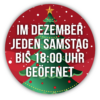 Im Dezember Samstags bis 18 Uhr geöffnet